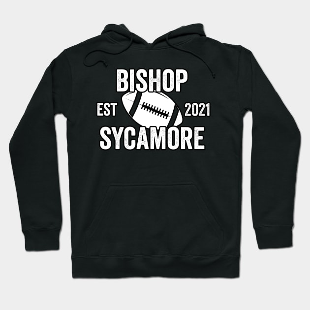 BISHOP SYCAMORE FOOTBALL Hoodie by UniqueBoutiqueTheArt